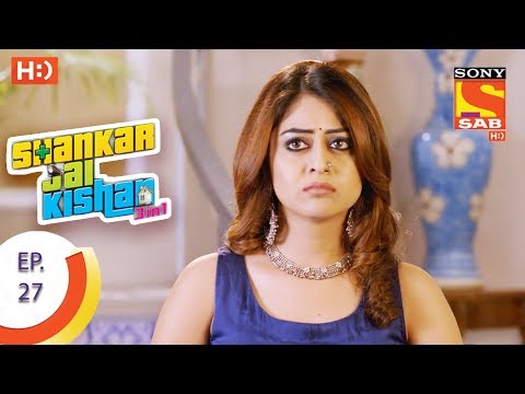 Shankar Jai Kishan 3 in 1 - शंकर जय किशन 3 in 1 - Ep 27 - 13th September, 2017
