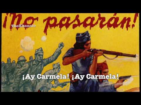 İspanyol Komünist Şarkısı: "¡Ay Carmela!" (Türkçe Altyazılı)