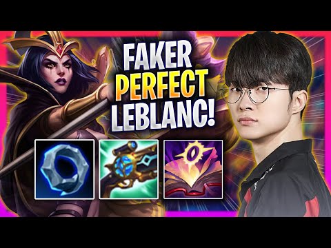 FAKER PERFECT GAME WITH LEBLANC! - T1 Faker Plays Leblanc MID vs Vex! | Season 2024