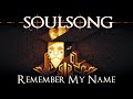 SOULSONG "Remember My Name" by Lincoln ...