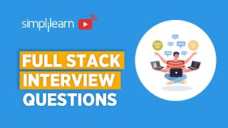 Full Stack Developer Interview Questions 2023 | Web Development Interview Questions | Simplilearn