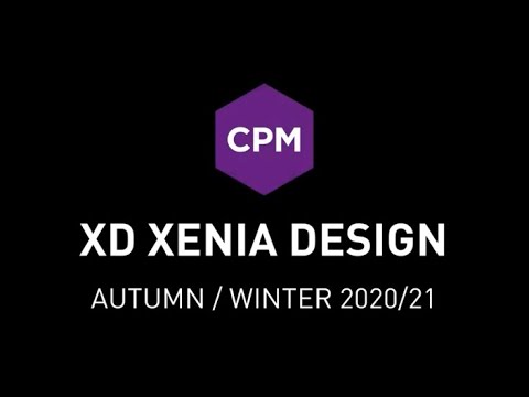 CPM XENIA DESIGN AUTUMN/WINTER 2020/21