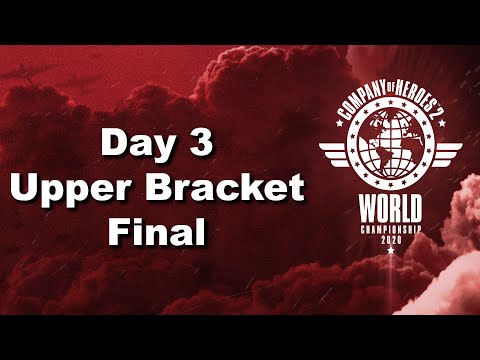 COH2 World Champs 2020 - Upper Bracket Final full BO3
