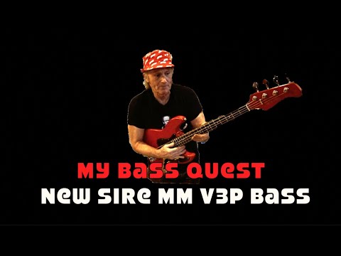 My Electric Bass Quest & New Sire Markus Miller V3P Bass