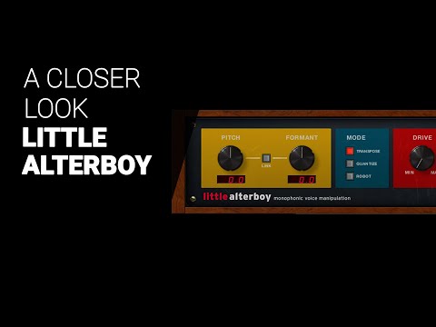 A closer look at LITTLE ALTERBOY by Soundtoys - Guide tutorial
