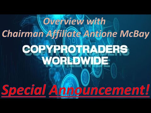 , title : 'CopyProTraders New Business Overview with Chairman Affiliate Antione McBay (Special Announcement)'