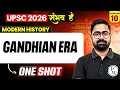 Complete Modern History GANDHIAN ERA UPSC 2026