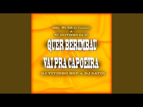 Quer Berimbau Vai pra Capoeira