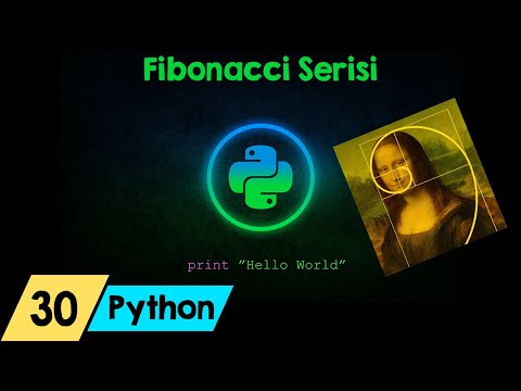 Python Dersleri 30 - Fibonacci Serisi