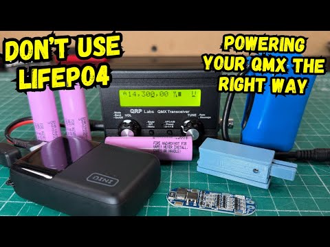 Powering Your QMX The Right Way.  It's Not LiFePO4.