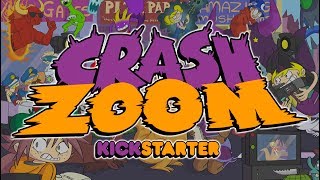 Crash Zoom - Season 2 (Kickstarter)