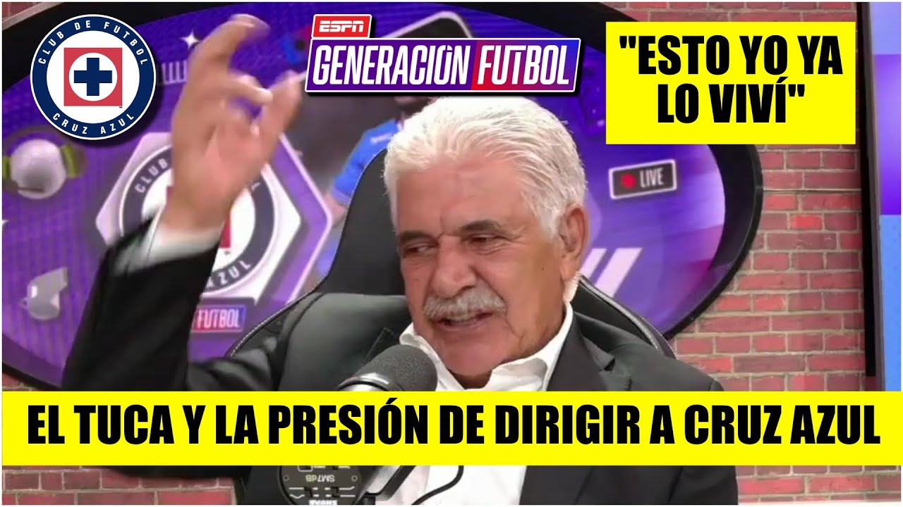EL TUCA RECUERDA CON AMARGURA cuando lo 'corrieron' en CRUZ AZUL | Generación F