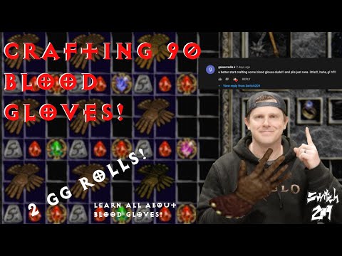 You Suggested it, so Let's Craft Blood Gloves - Diablo 2