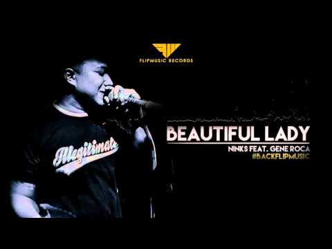 #BackFlipMusic 07:Beautiful Lady - Ninks feat. Gene Roca