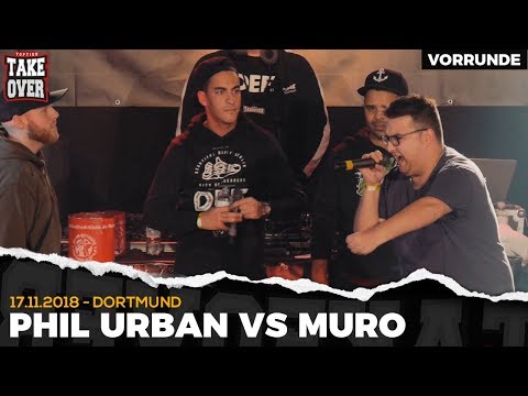 Phil Urban vs.  Muro - Takeover Freestyle Contest | Dortmund 17.11.18 (VR 1/4)