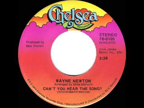 1972 HITS ARCHIVE: Can’t You Hear The Song? - Wayne Newton (stereo 45)