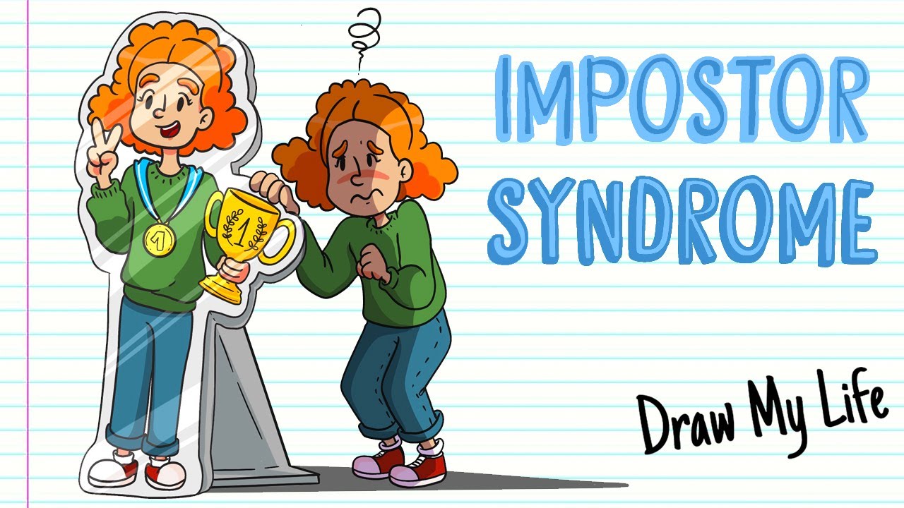 IMPOSTOR SYNDROME | Draw My Life