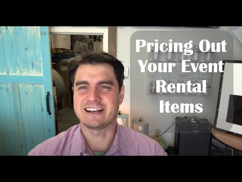 Pricing Out Your Event Rentals - What to Charge Your Clients