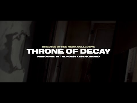 THE WORST CASE SCENARIO - THRONE OF DECAY [OFFICIAL MUSIC VIDEO] (2021) SW EXCLUSIVE
