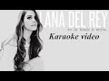TV In Black And White Lana Del Rey Karaoke