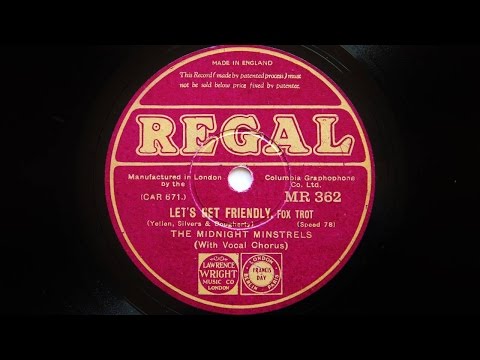 The Midnight Minstrels, (Debroy Somers’ Band) – Let’s Get Friendly