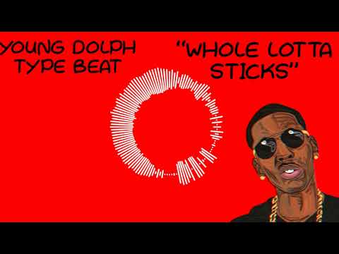 Young Dolph Type Beat - "Whole Lotta Sticks" (Prod. by Curley Fry)