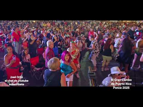 El Gran Combo  despedida de año 2025 en Ponce Puerto Rico.  Concierto Completo  