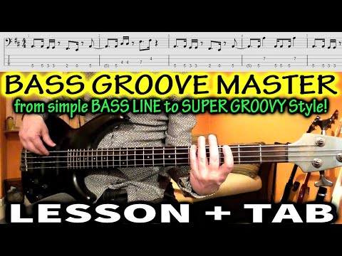 BASS GROOVE LESSON | from easy BASS LINE to SUPER GROOVY RIFFS | BASS TABS TUTORIAL