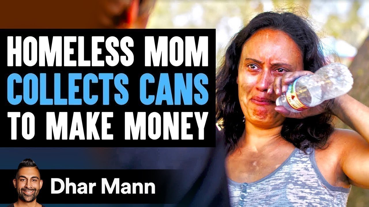 Homeless Mom Collects Cans For Cash, Stranger Changes Her Life Forever | Dhar Mann