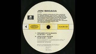 Jon Secada   Stop Trouser Enthusiasts Club Mix