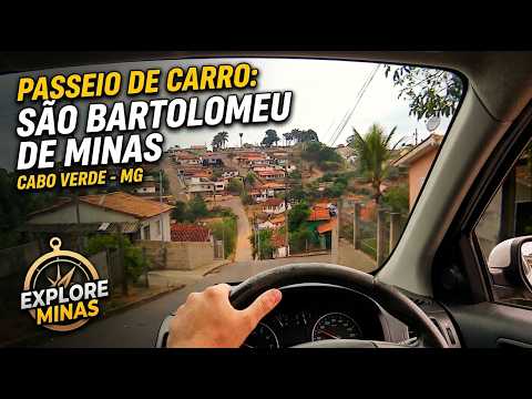 PASSEIO DE CARRO POR SÃO BARTOLOMEU DE MINAS - CABO VERDE-MG