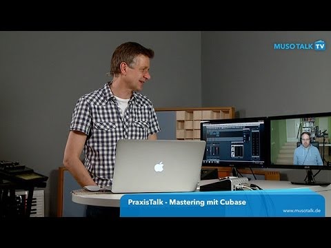 PraxisTalk: Mastering mit Cubase
