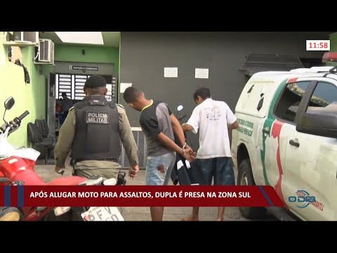 Após alugar motos para assaltos, dupla é presa na zona sul de Teresina 04 05 2021