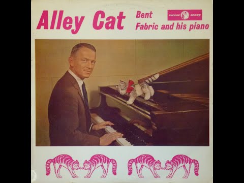 Bent Fabric - Alley Cat ('Mono-to-Stereo'  - 1961)