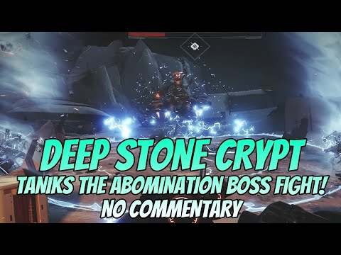 Deep Stone Crypt Raid: TANIKS THE ABOMINATION FINAL BOSS FIGHT! (No Commentary) - Destiny 2