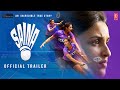 Saina: Official Trailer | Parineeti Chopra | Bhushan Kumar | Releasing 26 March 2021