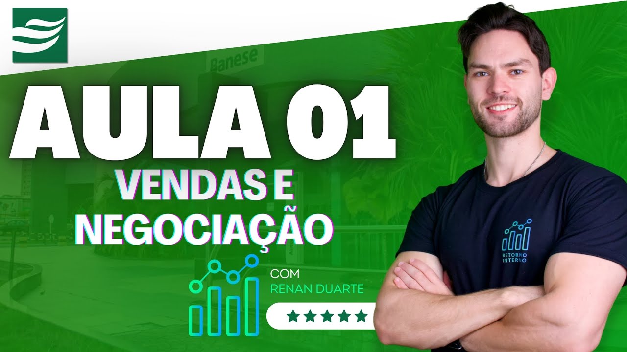 Aula 01: Ações para Aumentar o Valor Percebido pelo Cliente - Concurso Banese 2025