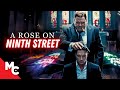 A Mob Boss Never Shows Mercy Full Movie Crime Action Drama A Rose On Ninth Street