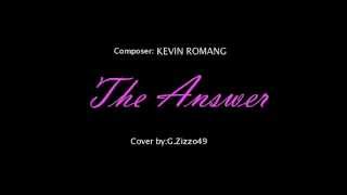 The Answer - Kevin Romang - Played by:G.Zizzo49