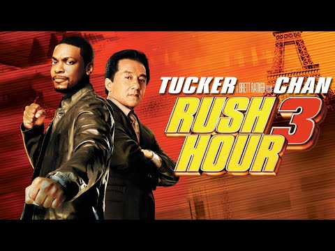 Rush Hour 3 (2007) | Jackie Chan, Chris Tucker | Facts, Discussion & Review