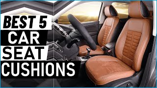 Top 5 Best Car Seat Cushions For [2025]