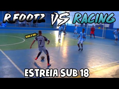 ESTREIA SUB 18 NA FEDERAÇÃO 2022 - R.FOOTZ vs RACING