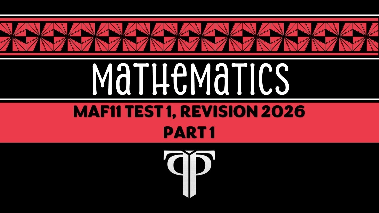 MAF11 Test 1 Revision 2026 Part 1