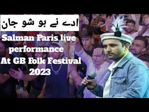 Aday Nay Bo Sho l Shina New Song 2023 l Salman Paras | GB Folk Festival Live Performance |Shina New
