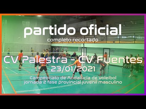 Partido CV Palestra - CV Fuentes juvenil masculino 2021. Completo recortado