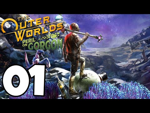 The Outer Worlds: Peril on Gorgon DLC Gameplay Walkthrough Part 1 - A WHOLE NEW PLANET!