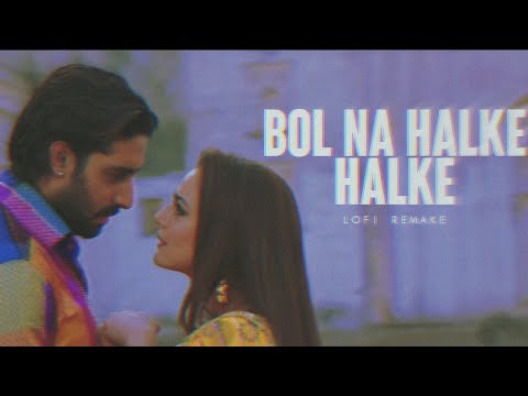 Bol Na Halke Halke - (Lofi Remake ) Tanix Music | Rahat Fateh Ali Khan, Mahalaxmi Iyer | Indian Lofi