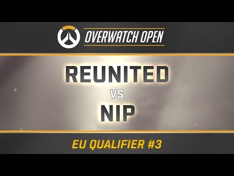 REUNITED vs NIP - Map 1 - Watchpoint Gibraltar (Overwatch Open EU Qualifier #3)