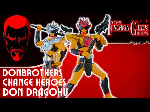 DonBrothers Change Heroes DON DRAGOKU: EmGo's Super Sentai Reviews N' Stuff