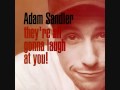 Adam Sandler - At a Medium Pace